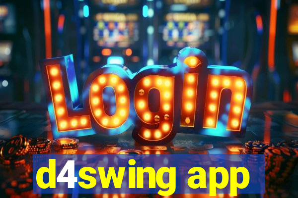 d4swing app